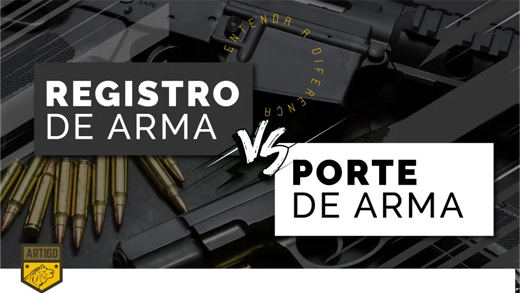 Qual a diferenÃ§a entre posse de arma e porte?