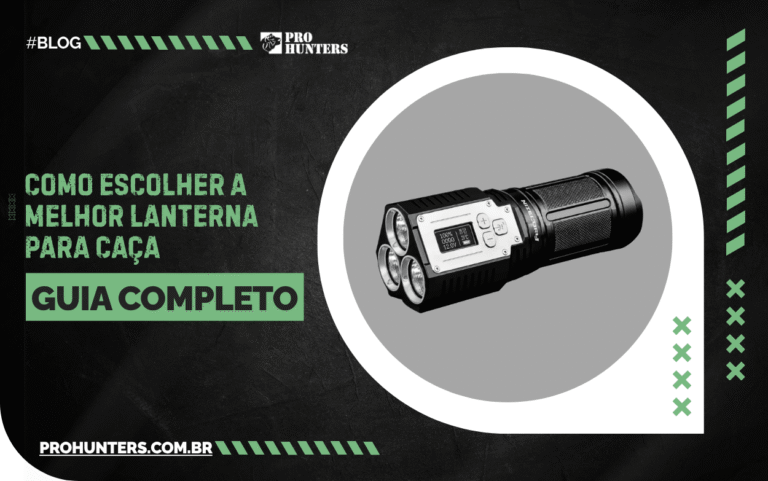 Guia completo de iluminação e como escolher a melhor lanterna para caça